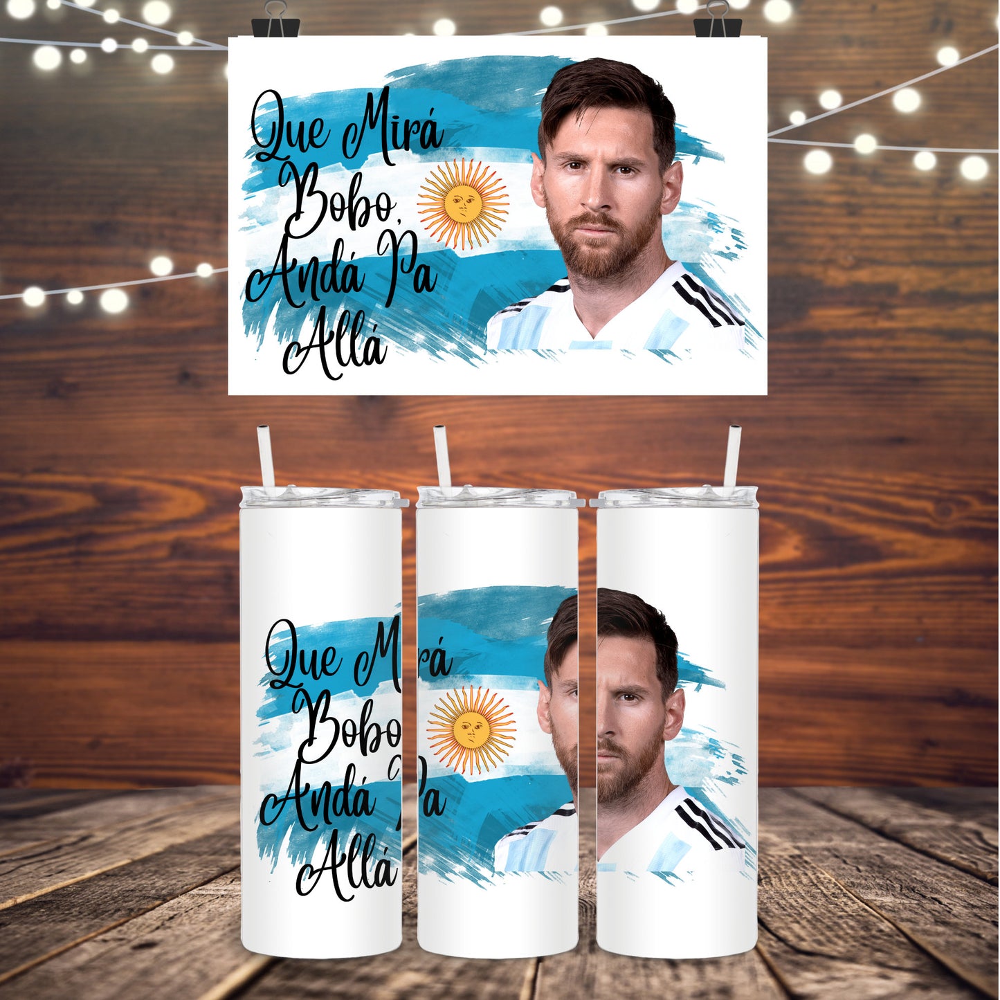 Lionel Messi | Que Mirá Bobo, Andá Pa Allá - Personalized