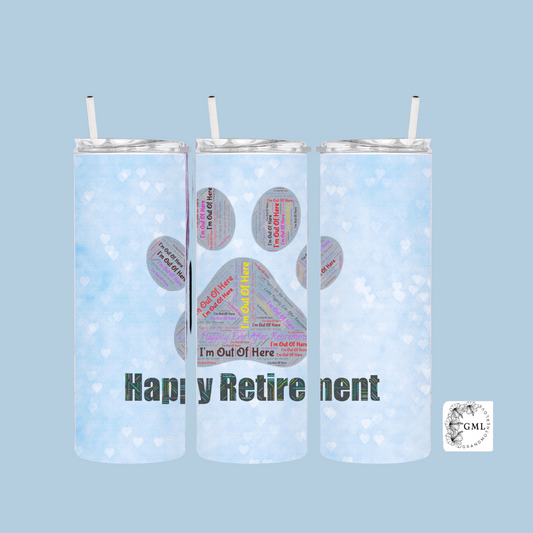 Happy Retirement Pet Footprint 4 | Personalized Tumbler