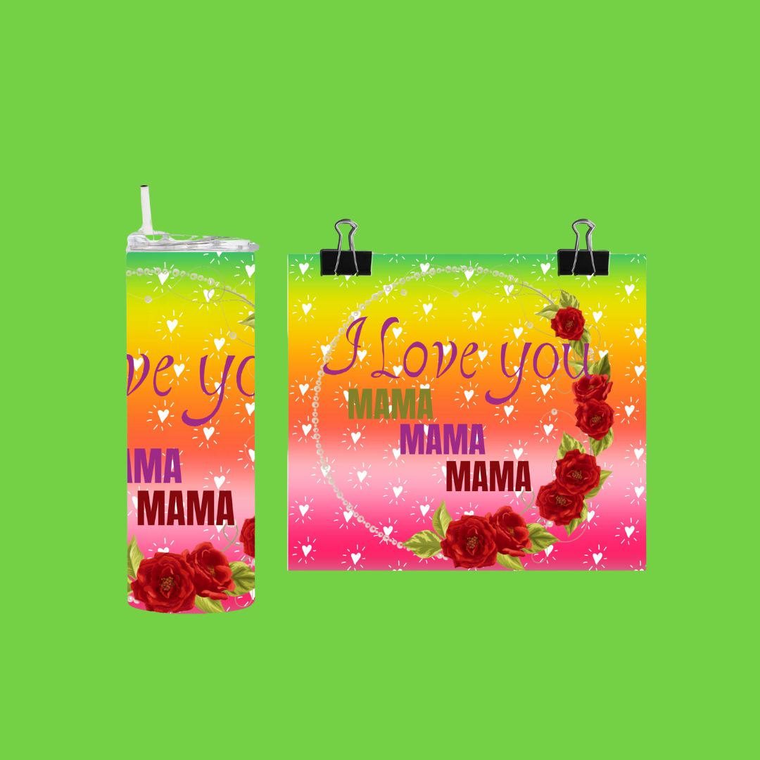 I Love You MAMA | Personalized Tumbler